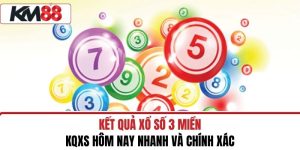 Kết Quả Xổ Số 3 Miền - KQXS Hôm Nay Nhanh Và Chính Xác